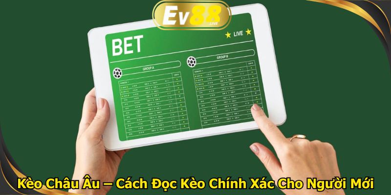 Kèo Châu Âu